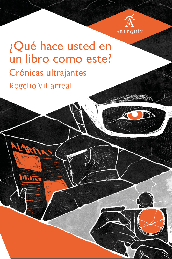¿Qué hace usted en un libro como este? Crónicas ultrajantes